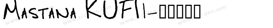 Mastana KUFI1字体转换
